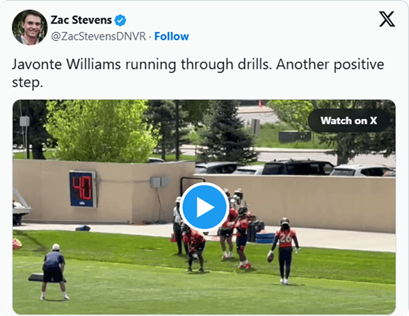 X post by Zac Stevens: Javonte Williams running drills during practice — "Another positive step."